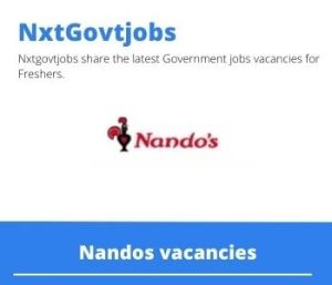 Nandos Junior Restaurant Manager Vacancies In Pietermaritzburg 2022