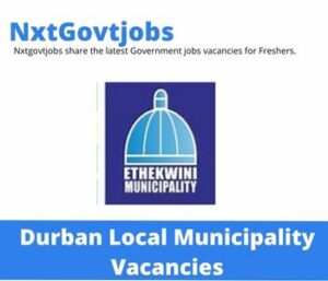 Durban Local Municipality Senior Professional Architect Vacancies in Durban 2022 Apply now @durban.gov.za
