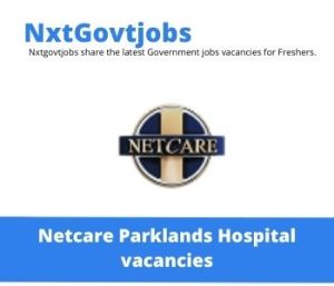 Netcare Parklands Hospital Enrolled Nurse Auxiliary Vacancies in Durban 2023