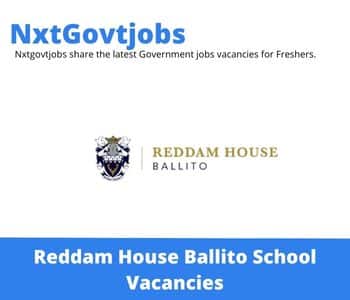 Reddam House Ballito School Aftercare Supervisor Vacancies in Durban – Deadline 30 Apr 2023