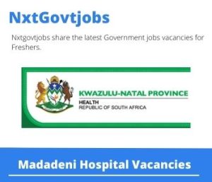 Madadeni Hospital Health And Safety Officer Vacancies in Newcastle – Deadline 05 May 2023