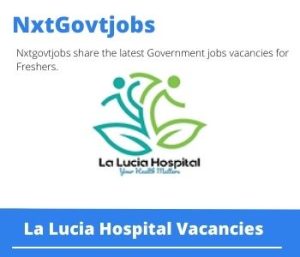 La Lucia Hospital Plumber Artisan Vacancies in Umhlanga – Deadline 05 May 2023