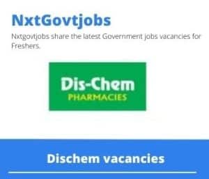 Dischem Casual Cashier Vacancies in Richards Bay – Deadline 27 Oct 2023