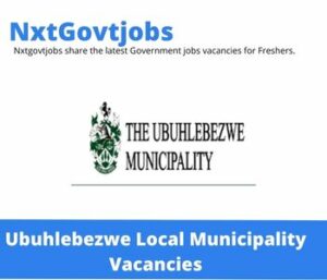 Ubuhlebezwe Municipality General Assistant Grass Cutter Vacancies in Durban – Deadline 02 June 2023