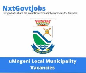 uMngeni Municipality Landfill Site Manager Vacancies in Umhlanga – Deadline 03 Jan 2024