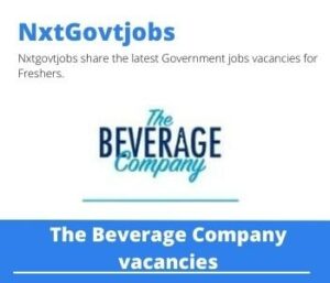 The Beverage Company Debriefing Clerk Vacancies in Amanzimtoti- Deadline 05 Jan 2024