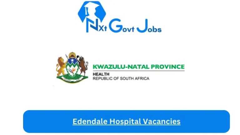 New Edendale Hospital Vacancies 2024 @kznhealth.gov.za Career Portal